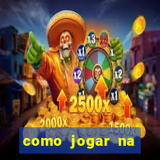 como jogar na plataforma do tigre